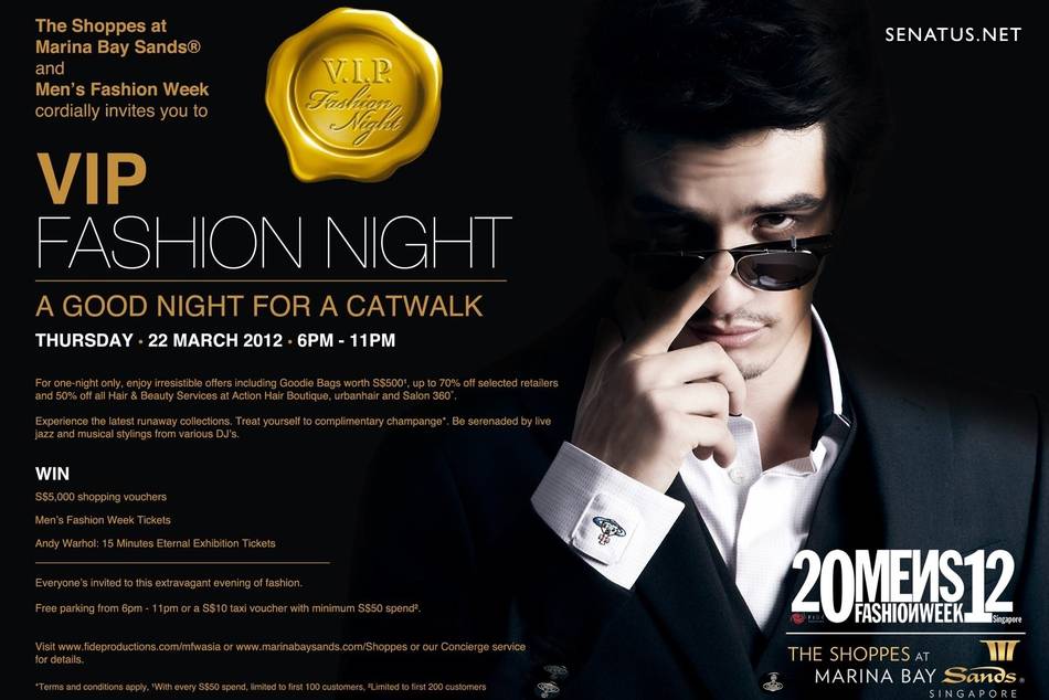 As a preview to Men's Fashion Week 2012, The Shoppes at Marina Bay Sands’ VIP fashion night is back in its second edition